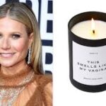Gwyneth Paltrow’s Vagina candle catches house on fire